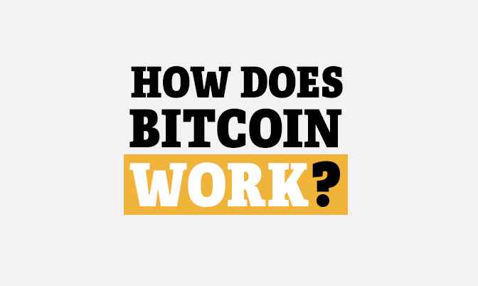 How does Bitcoin Work