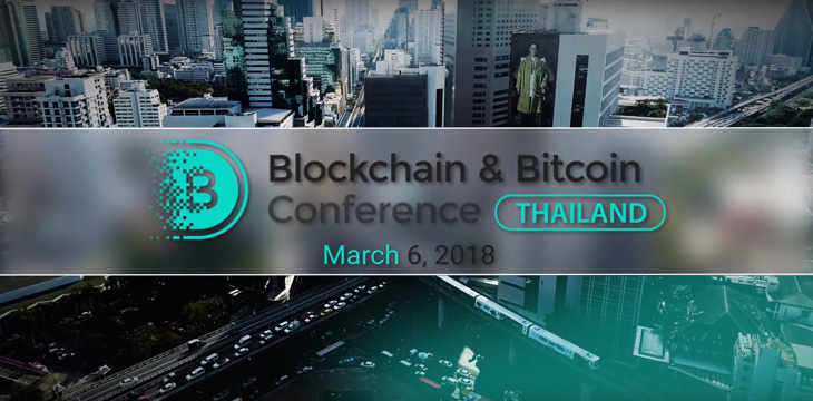 Bangkok to host Blockchain & Bitcoin Conference Thailand for the first time