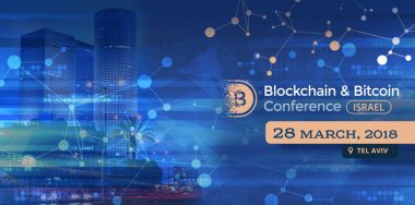 Crypto experts to discuss the future of blockchain in Israel on March 28 at Blockchain & Bitcoin Conference Israel