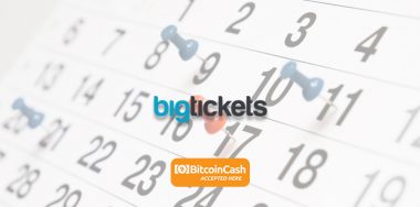 Events platform Big Tickets expands payment options with Bitcoin BCH
