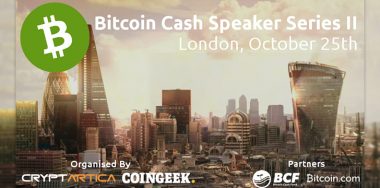 London Bitcoin Cash Speaker Series II returns on Oct. 25