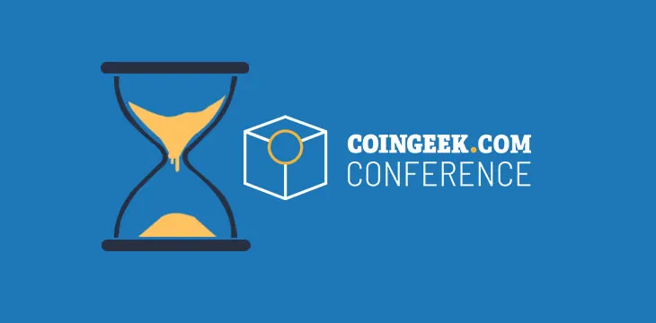 Are you ready for CoinGeek Week Conference?