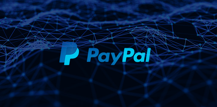 PayPal could be preparing to embrace blockchains, cryptocurrencies