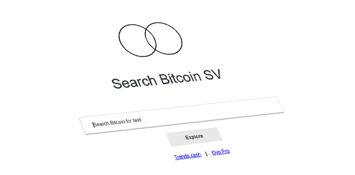 Oyo.Cash makes it easy to search Bitcoin SV ledger