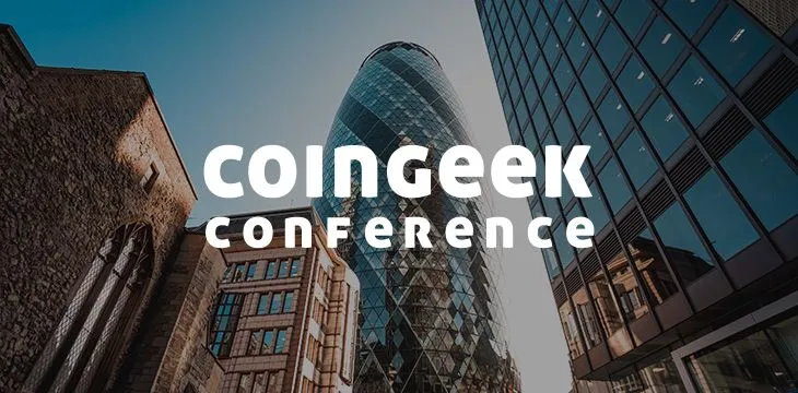 CoinGeek Conference: Check out other BSV events and meetups in London