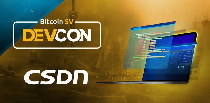 Bitcoin Association to partner with CSDN on Bitcoin SV DevCon: China