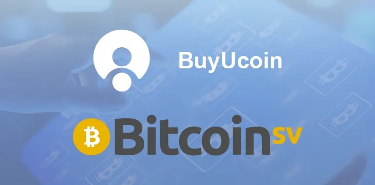 Bitcoin SV trading pairs introduced at India-based digital asset exchange BuyUCoin