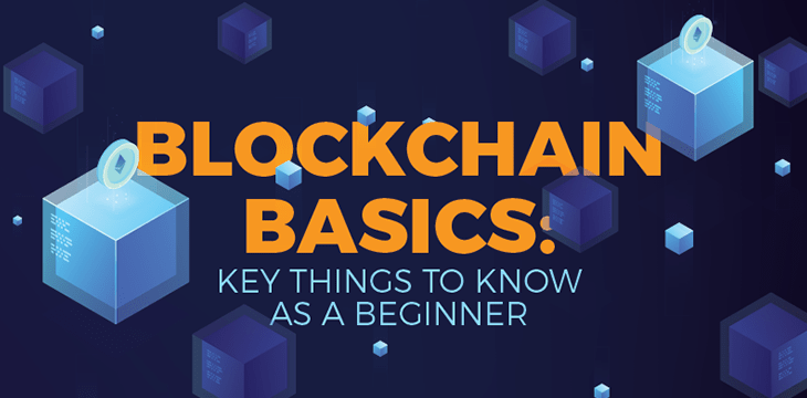 blockchain-basics-key-things-to-know-as-a-beginner