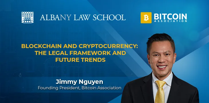 Jimmy Nguyen joins Albany Law School ‘Blockchain and Cryptocurrency: The Legal Framework and Future Trends’ webinar