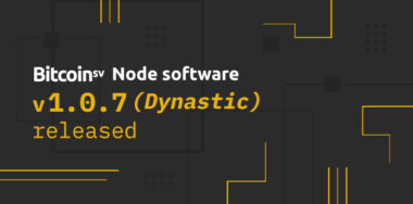 New business use cases emerge with Dynastic update to Bitcoin SV Node software