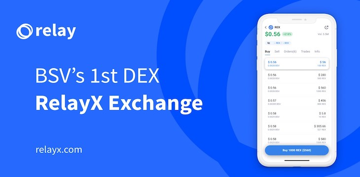 RelayX launches BSV's first DEX