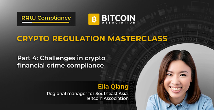 Crypto Regulation Masterclass: Risk-based approach to digital assets necessary for compliance officers