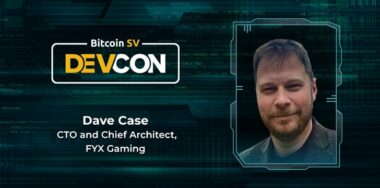 FYX Gaming’s David Case: Large transaction sizes, dedication toward scaling are reasons Bitcoin SV is where we need to be