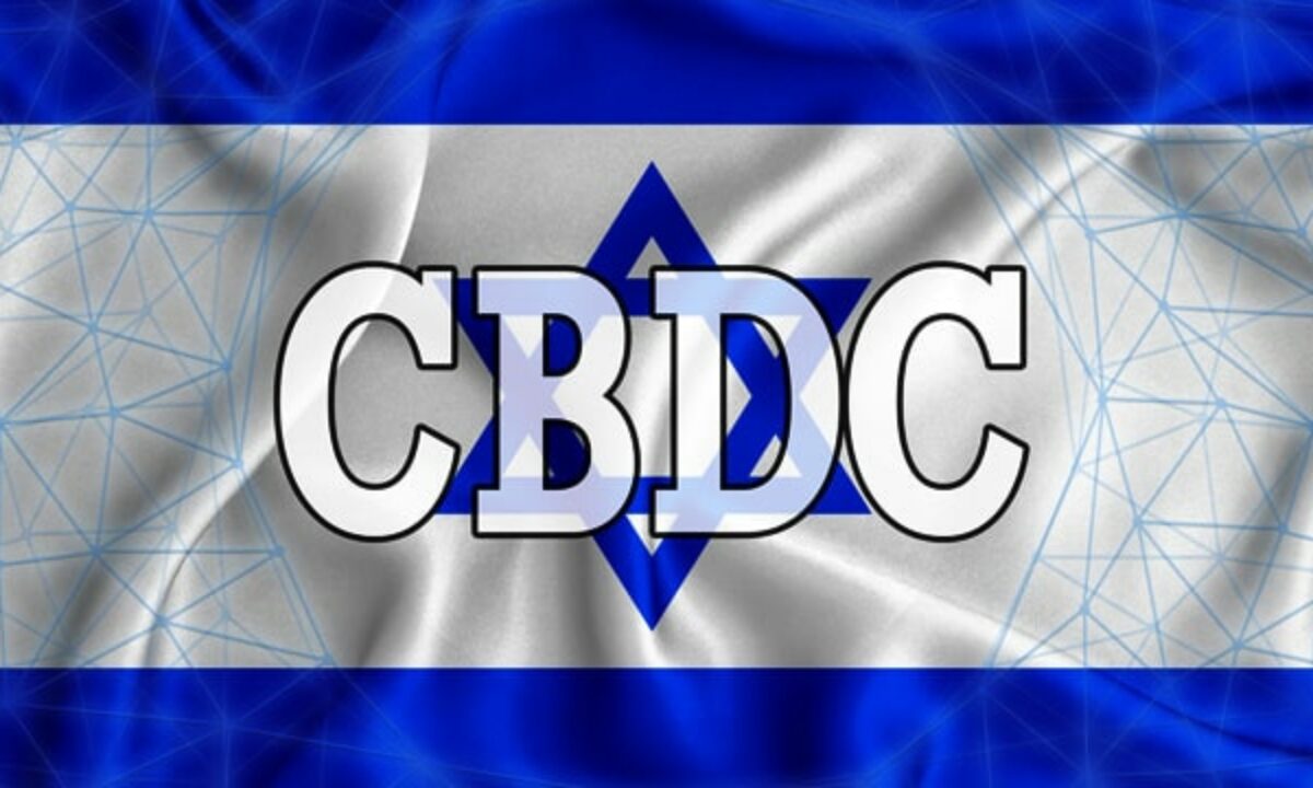 Israel Moves Forward With Plans For Central Bank Digital Currency Coingeek