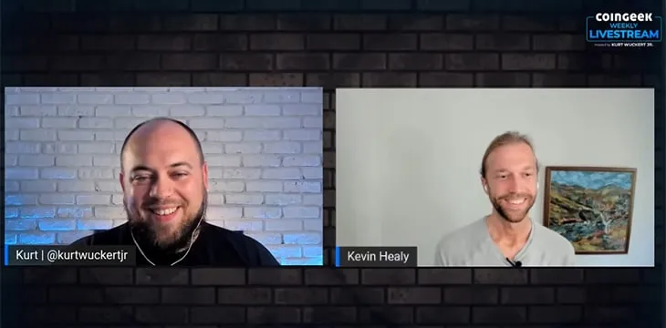 Kurt Wuckert jr. and Kevin Healy at the CoinGeek Weekly Livestream