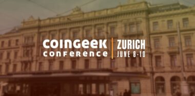 Highlights from Day 2 of CoinGeek Zurich