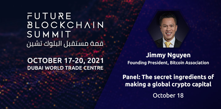 Are there ‘secret ingredients’ to a global crypto capital? Jimmy Nguyen joins Future Blockchain Summit in Dubai