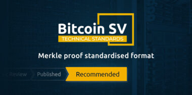 Bitcoin SV Technical Standards Committee recommends first technical standard