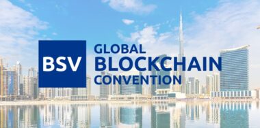 Early bird tickets for BSV Global Blockchain Convention in Dubai now on sale