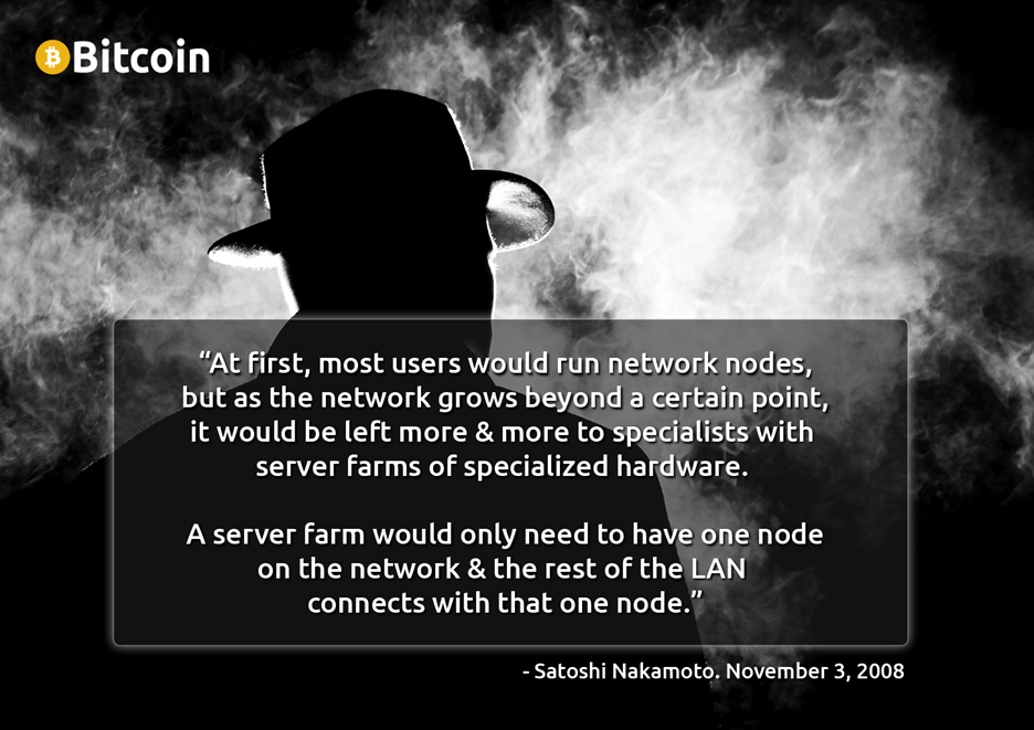 Quote from Satoshi Nakamoto