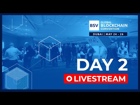 BSV Global Blockchain Convention: Bringing better payments with BSV thumbnail