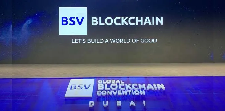 5 talking points from the BSV Global Blockchain Convention in Dubai