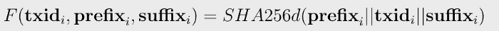 function F: the txid of a transaction is the double SHA256