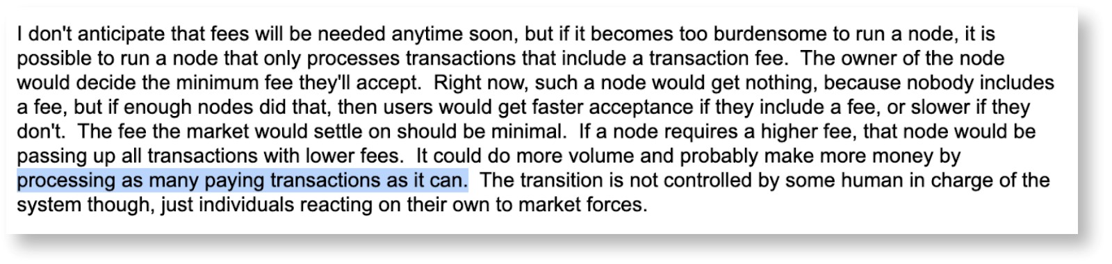 to process as many transactions as possible 