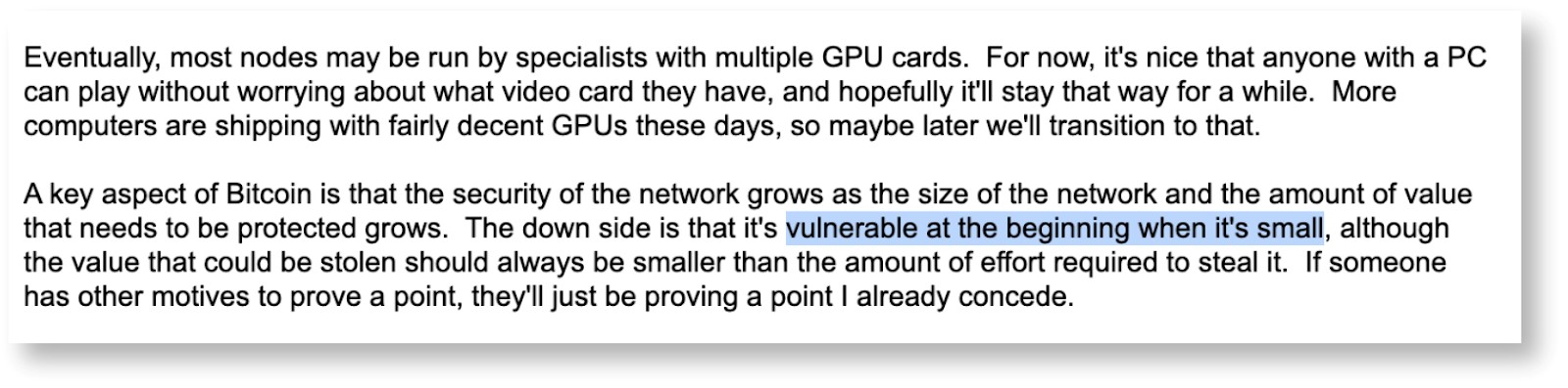 that Bitcoin is only vulnerable “when it’s small.”