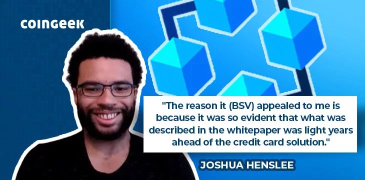 Interview quote of Joshua Henslee
