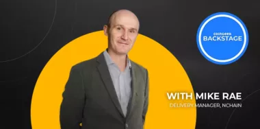 The more I learn about Bitcoin, the more I appreciate its capabilities, nChain’s Mike Rae tells CoinGeek Backstage