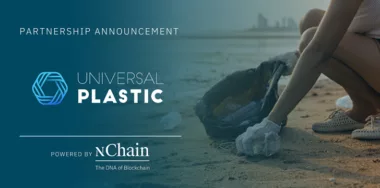 nChain partnership announcement with Universal Plastic