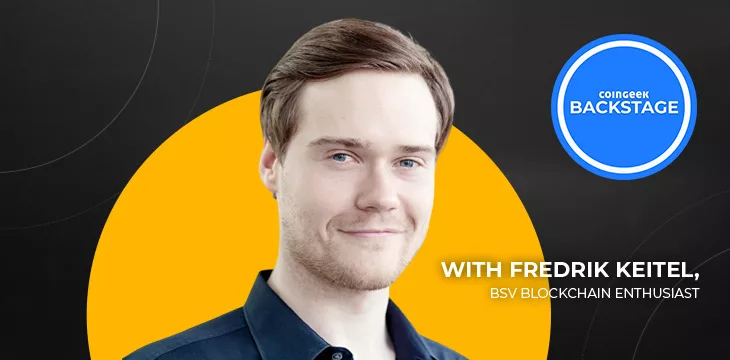 Fredrik Keitel, BSV Blockchain Enthusiast