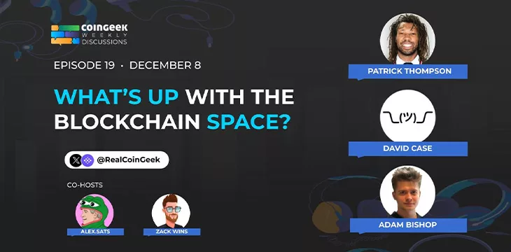 CoinGeek Discussions Episode 19 banner