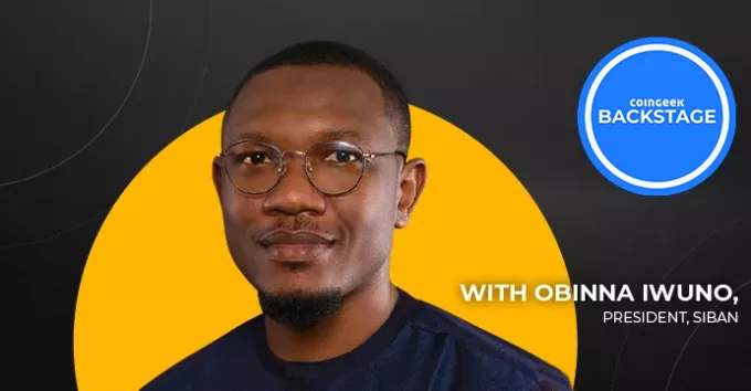 Obinna Iwuno on CoinGeek Backstage