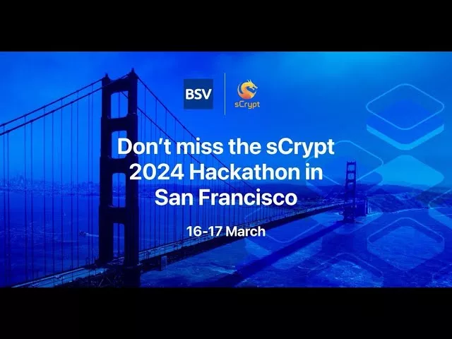 Build the next killer app: Registration is still open for sCrypt Hackathon 2024