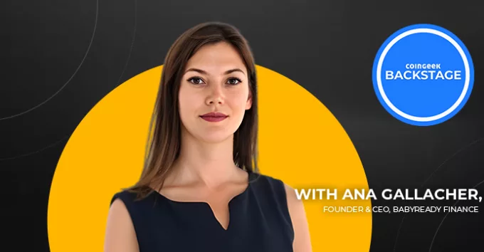 Ana Gallacher on CoinGeek Backstage