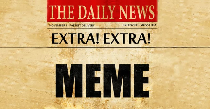 Meme, newspaper article text