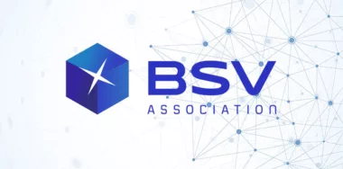 BSV Association’s report highlights blockchain’s unparalleled ability to scale trust in the new digital age