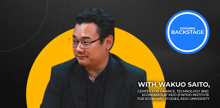 Wakuo Saito on CoinGeek Backstage