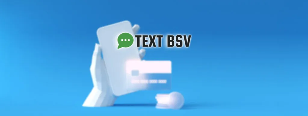 Text BSV brings Bitcoin via text message: P2P, no app required