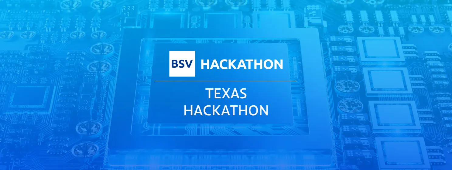 BSV Hackathon - Texas Hackathon competition